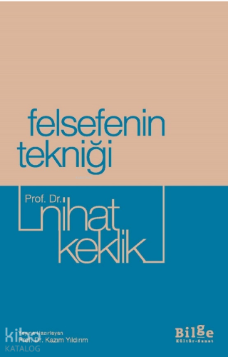 Felsefenin Tekniği