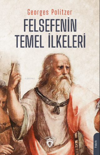 Felsefenin Temel İlkeleri