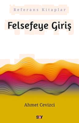 Felsefeye Giriş