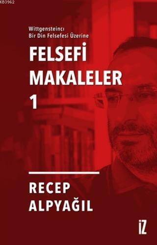 Felsefi Makaleler 1