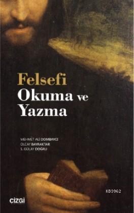 Felsefi Okuma ve Yazma