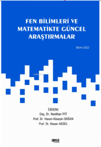 Fen Bilimleri ve Matematikte Güncel Araştırmalar