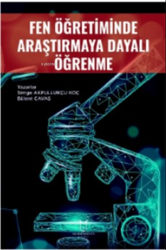 Fen Öğretiminde Araştırmaya Dayalı Öğrenme