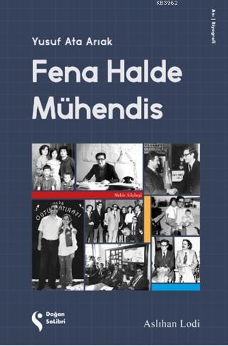 Fena Halde Mühendis