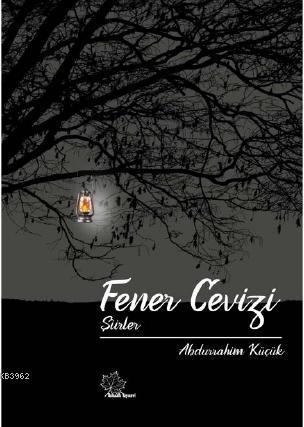 Fener Cevizi ''Şiirler''