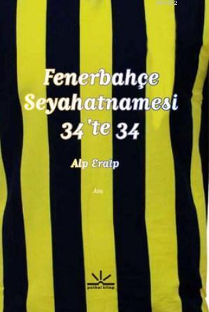 Fenerbahçe Seyahatnamesi 34'te 34