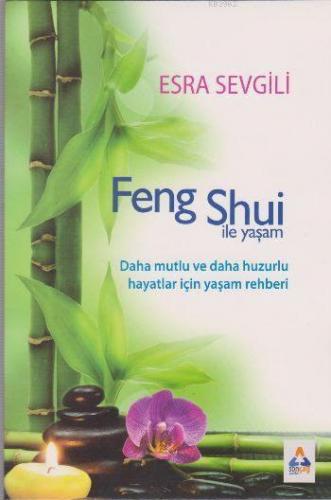 Feng Shui ile Yaşam