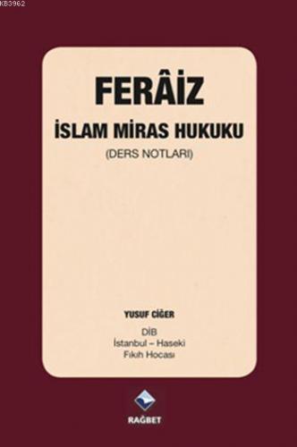 Ferâiz - İslam Miras Hukuku