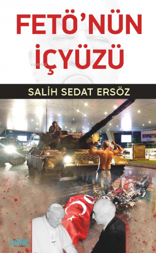 Fetö'nün İç Yüzü