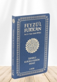 Feyzü'l Furkân Tefsirli Kur'ân-ı Kerîm Meali