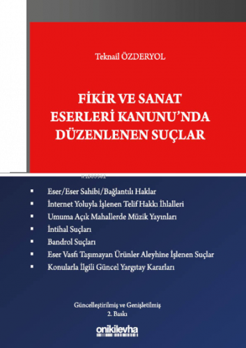 Fikir ve Sanat Eserleri Kanunu'nda Düzenlenen Suçlar