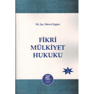 Fikri Mülkiyet Hukuku (2 Cilt)