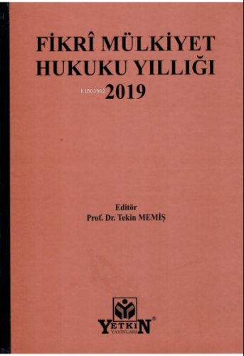 Fikri Mülkiyet Hukuku Yıllığı 2019