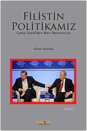 Filistin Politikamız