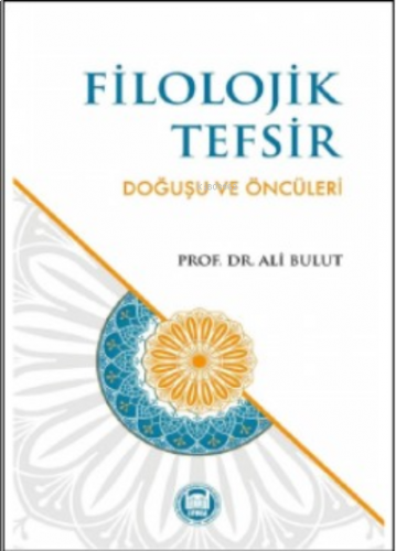 Filozojik Tefsir Doğuşu Ve Öncüleri