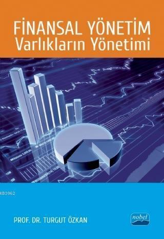 Finansal Yönetim Varlıkların Yönetimi