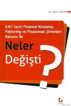 Finansman Şirketleri Kanunu İle Neler Değişti?