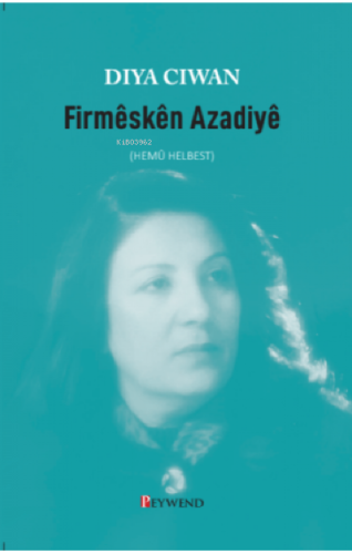 Fırmeskên Azadiyê - Hemû Helbest