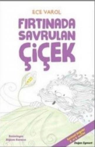 Fırtınada Savrulan Çiçek