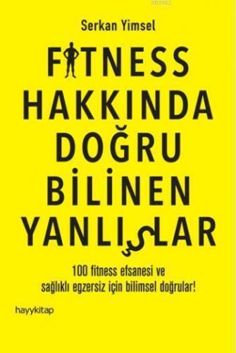 Fitness Hakkında Doğru Bilinen Yanlışlar