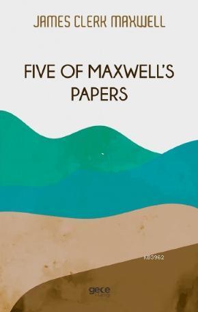 Five of Maxwell's