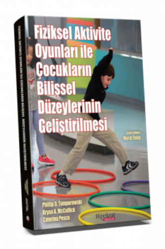 Fiziksel Aktivite Oyunları ile Çocukların Bilişsel Düzeylerinin Gelişm