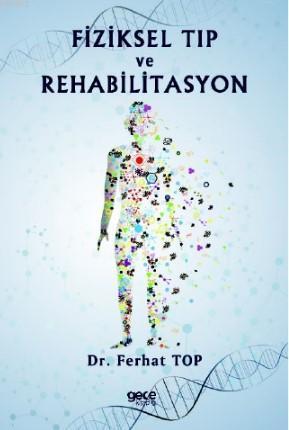 Fiziksel Tıp ve Rehabilitasyon