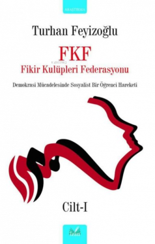 Fkf Fikir Kulüpleri Federasyonu 1. Cilt