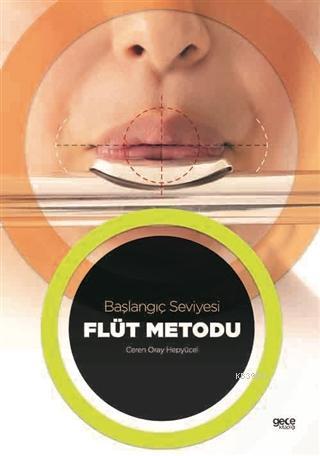 Flüt Metodu - Başlangıç Seviyesi