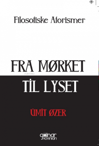 Fra Mørket Til Lyset