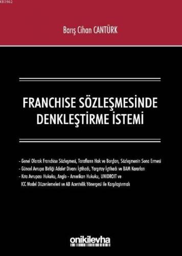 Franchıse Sözleşmesinde Denkleştirme İstemi