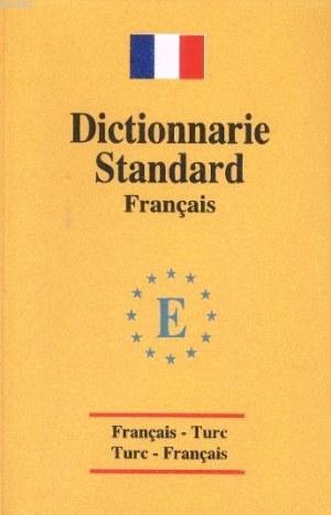 Fransızca Dictionnarie Standart Sözlük