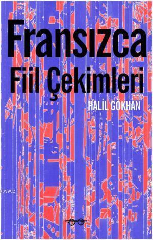 Fransızca Fiil Çekimleri