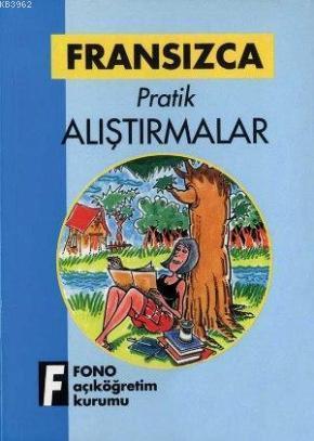 Fransızca Pratik Alıştırmalar