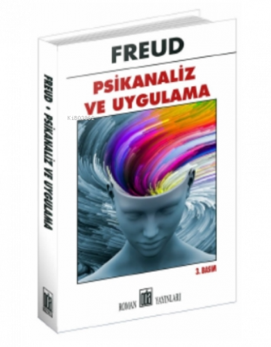 Freud - Psikanaliz ve Uygulama