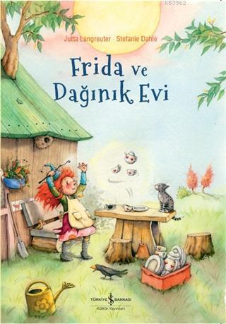 Frida ve Dağınık Evi