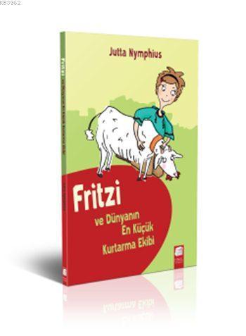 Fritzi ve Dünyanın En Küçük Kurtarma Ekibi