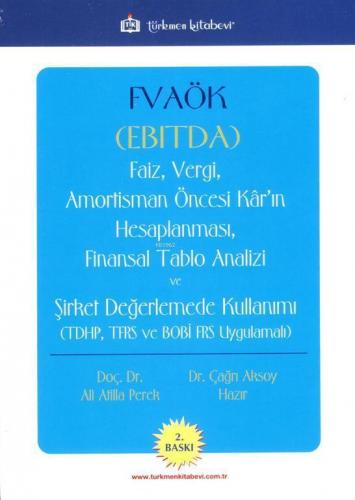 Fvaök (Ebitda) - Faiz Vergi Amortisman Öncesi Kâr'ın Hesaplanması