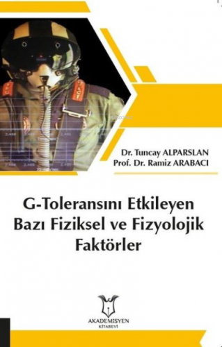 G-Toleransını Etkileyen Bazı Fiziksel ve Fizyolojik Faktörler