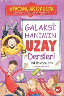 Galaksi Hanım'ın Uzay Dersleri