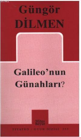 Galileo'nun Günahları?