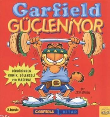 Garfield Güçleniyor