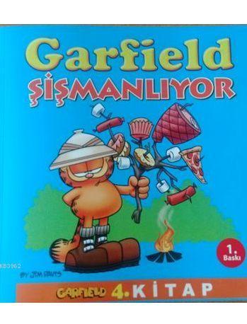 Garfield Şişmanlıyor