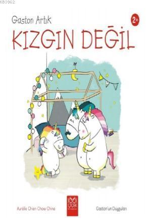 Gaston Artık Kızgın Değil