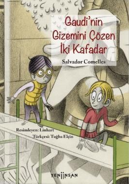 Gaudi'nin Gizemini Çözen İki Kafadar