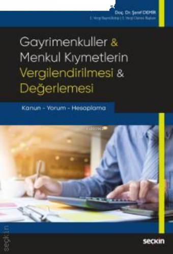 Gayrimenkuller & Menkul Kıymetlerin Vergilendirilmesi & Değerlemesi;Ka