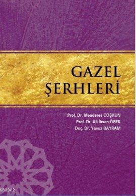 Gazel Şerhleri