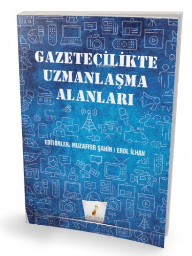 Gazetecilikte Uzmanlaşma Alanları