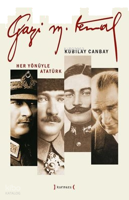 Gazi Mustafa Kemal