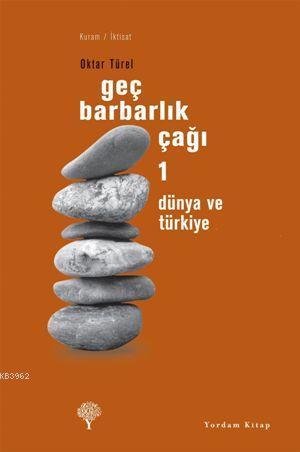 Geç Barbarlık Çağı 1